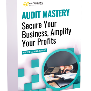Audit Mastery: Secure Your Business Amplify Your Profit