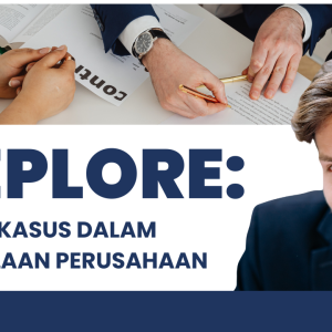 Bizplore: 101 Studi Kasus dalam Pengelolaan Perusahaan